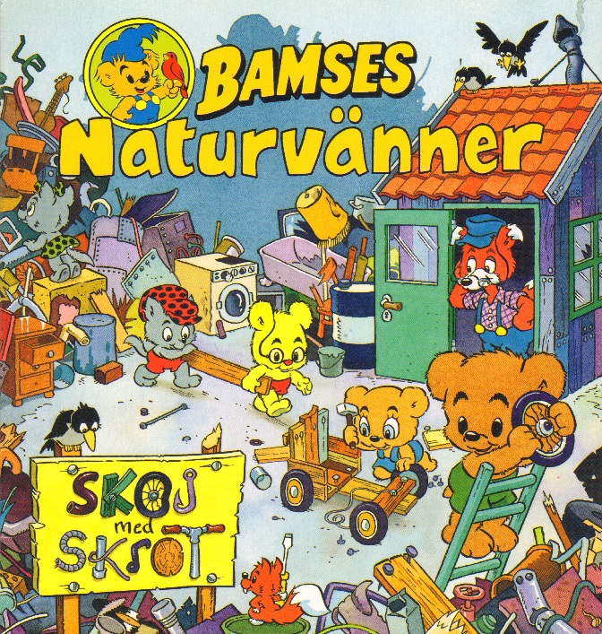 Bamses Naturvänner 7, Skoj med skrot
