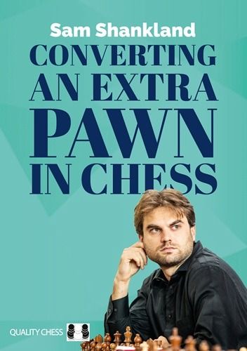 Converting an Extra Pawn in Chess - Mjukpärm
