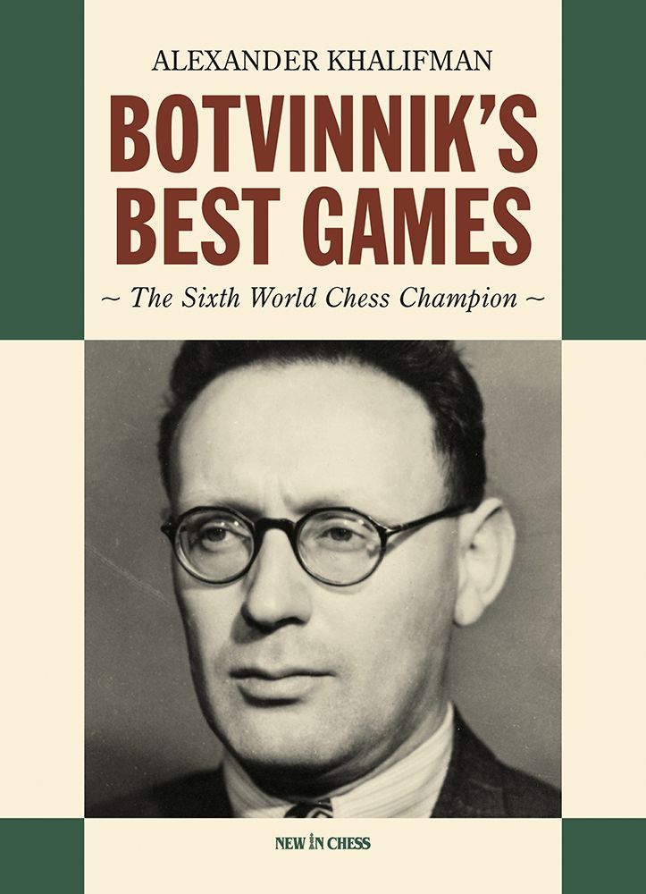 Botvinnik's Best Games - Hårdpärm