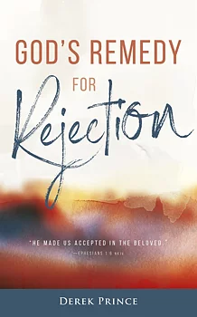 DEREK PRINCE - God´s remedy for rejection