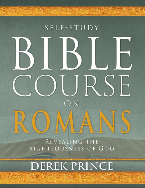 DEREK PRINCE - Bible course on Romans - self-study