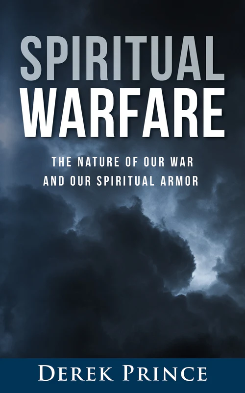 DEREK PRINCE - Spiritual Warfare