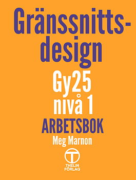 Gränssnittsdesign Gy25 nivå 1 - Arbetsbok