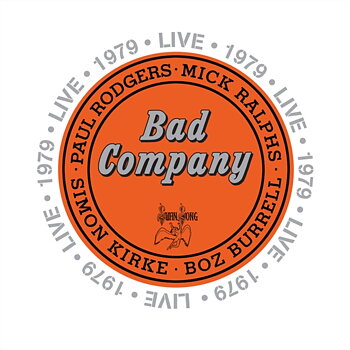 Bad Company: Live 1979 (RSD 2022) (2xOpaque Orange Vinyl)