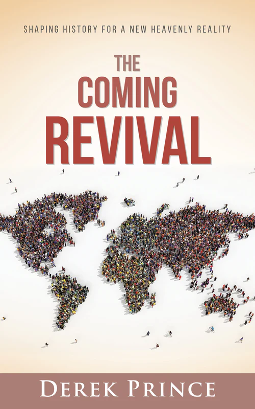 DEREK PRINCE  The Coming Revival