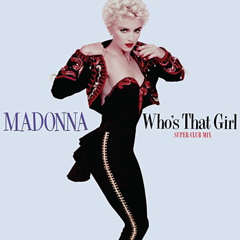 Madonna: Who's That Girl (Super Club Mix) (Red Vinyl) (RSD 2022)