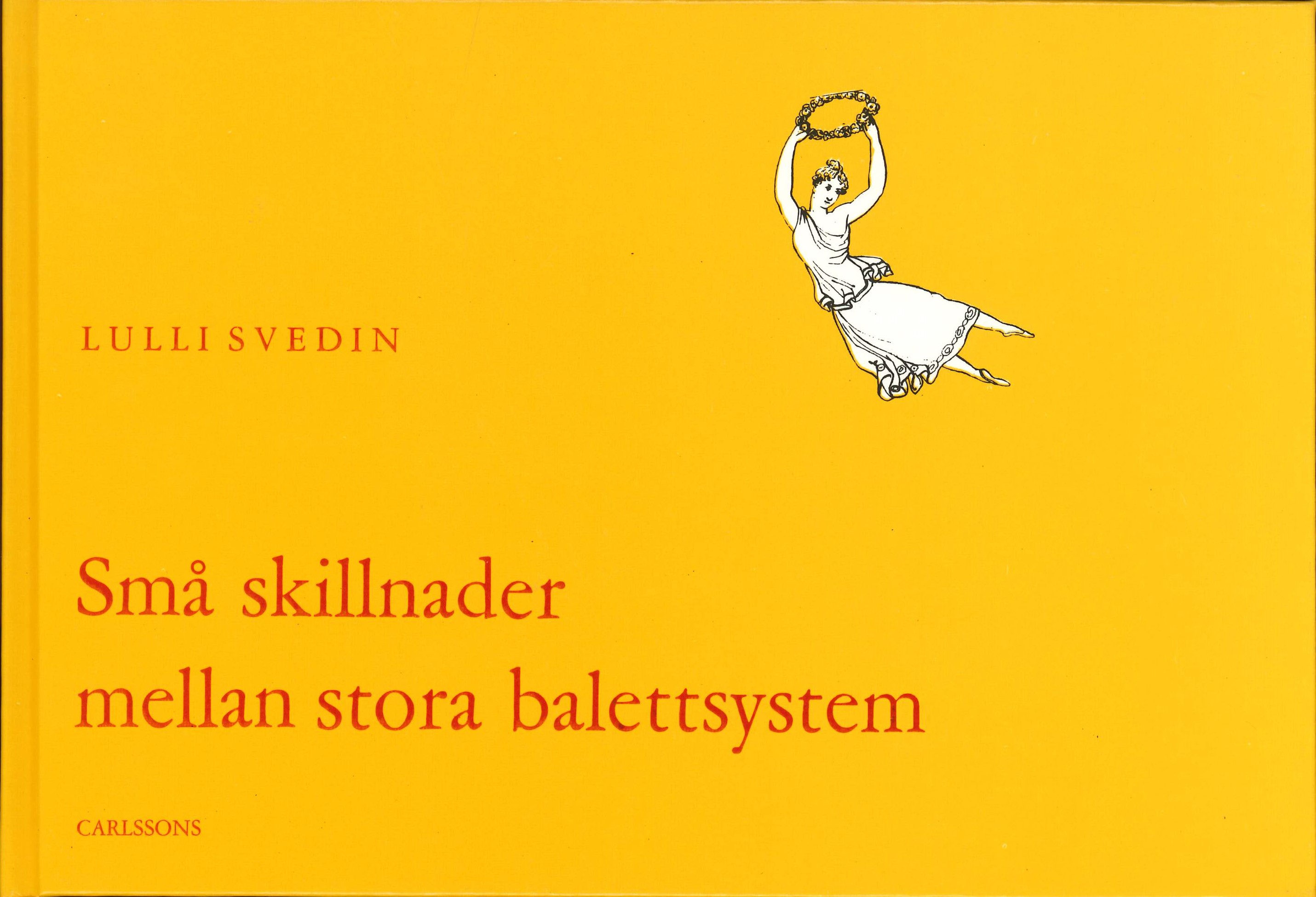 Små skillnader mellan stora balettsystem