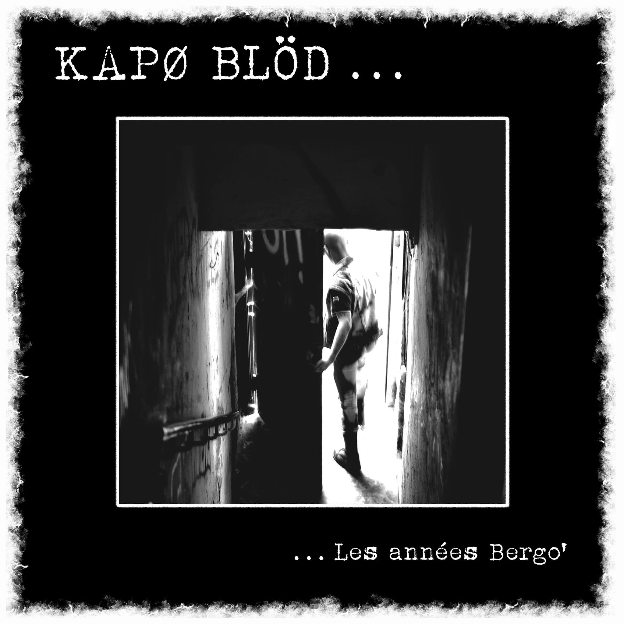 Kapø Blöd – Les années Bergo - LP