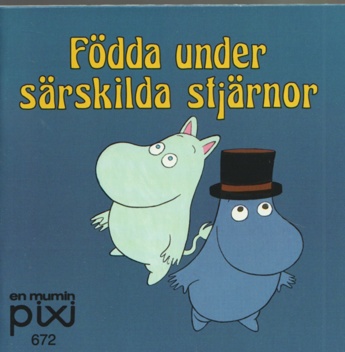 PIXI bok, Födda under särskilda stjärnor, Mumintrollen