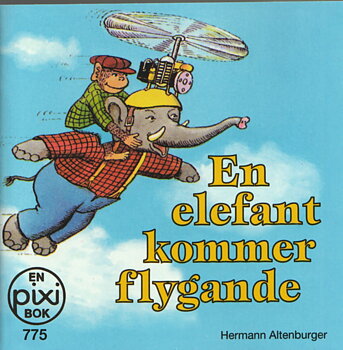 PIXI bok, En elefant kommer flygande
