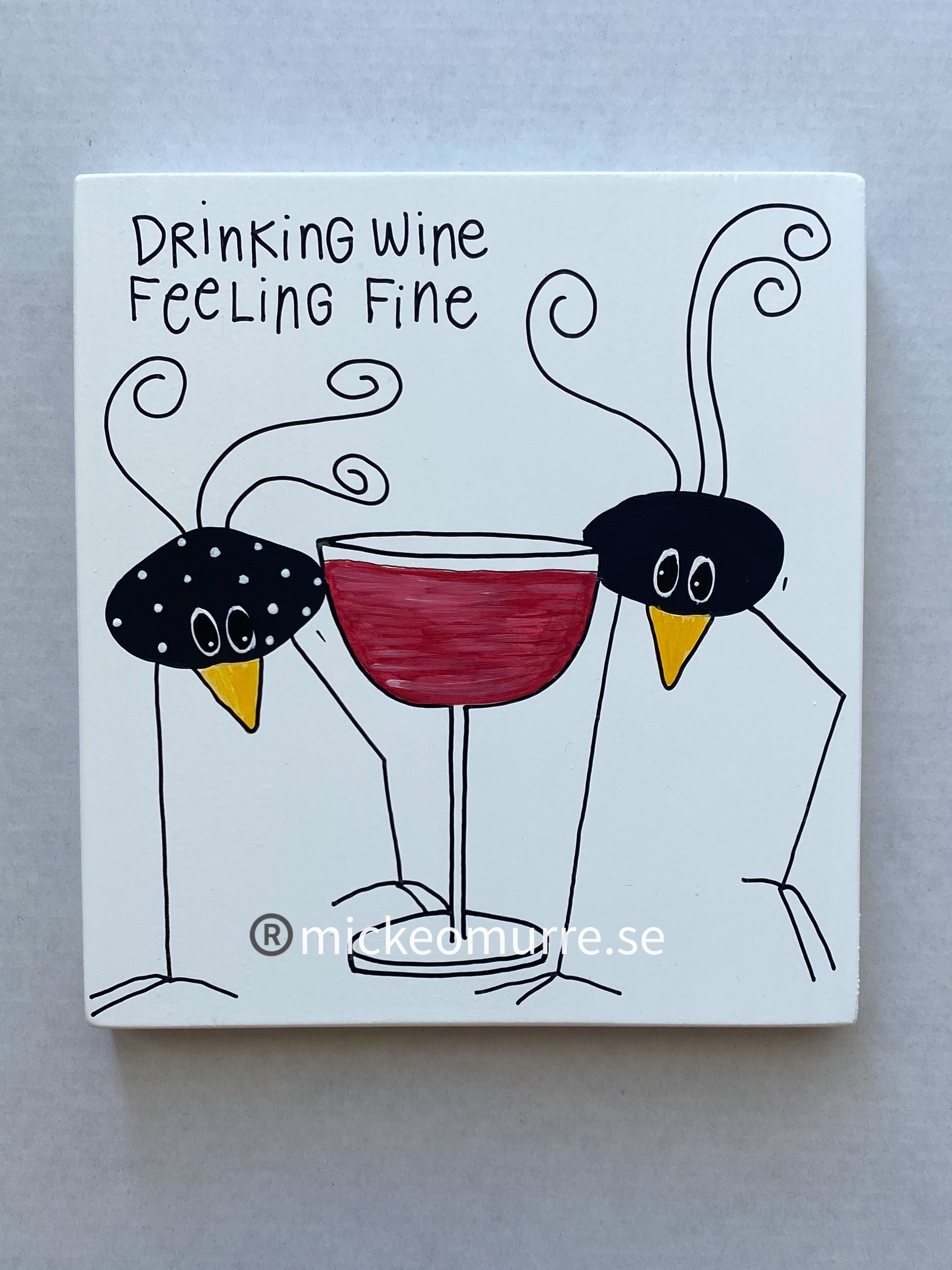 Drinking wine feeling fine
