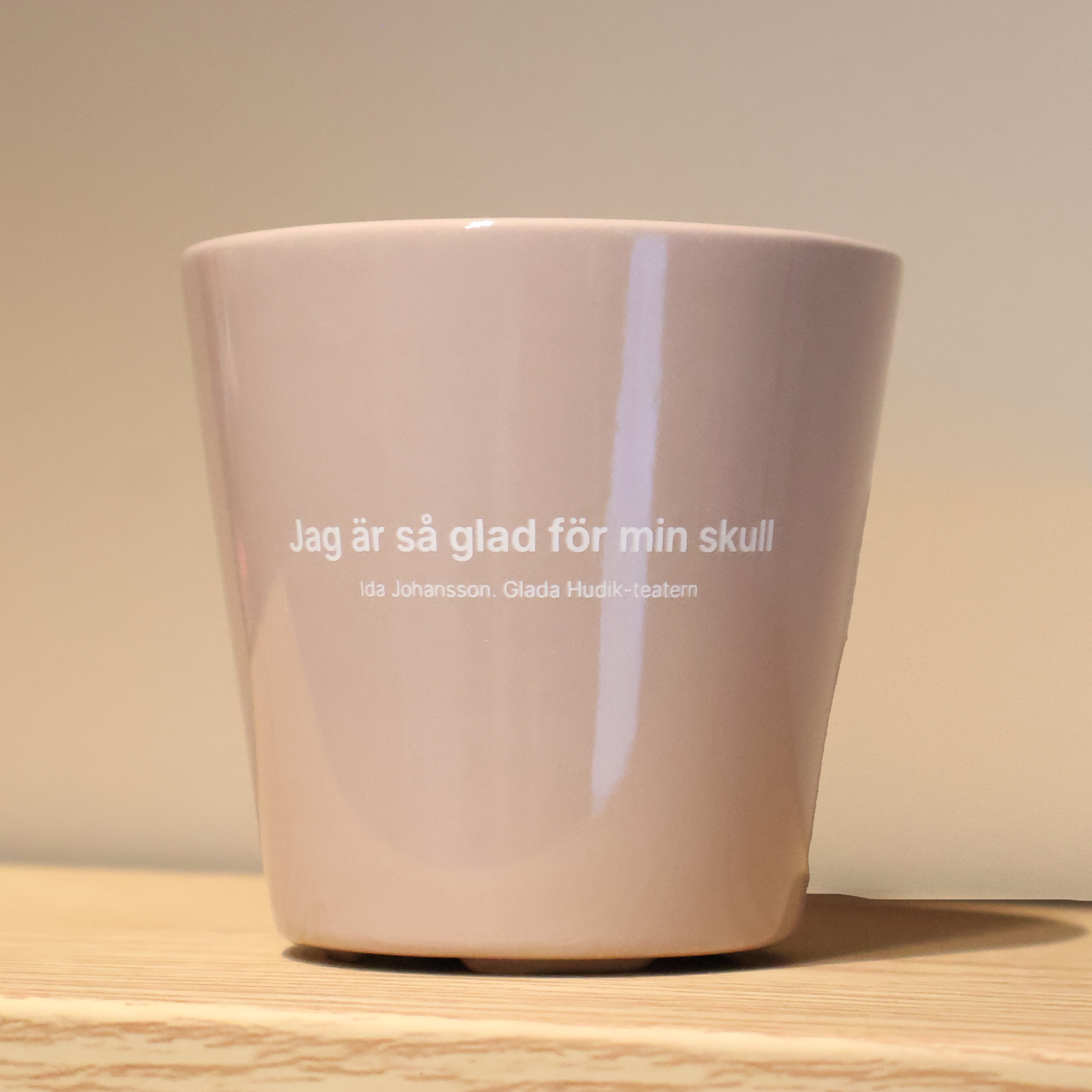 Mugg "Jag är så glad för min skull" Beige