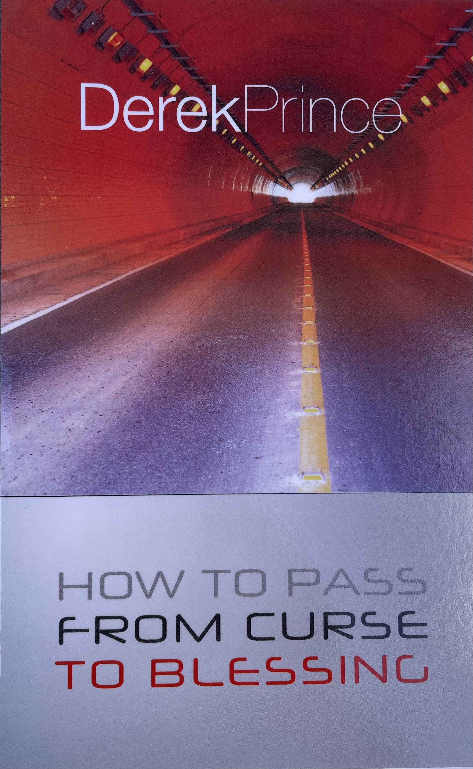 DEREK PRINCE - How to pass from curse to blessing