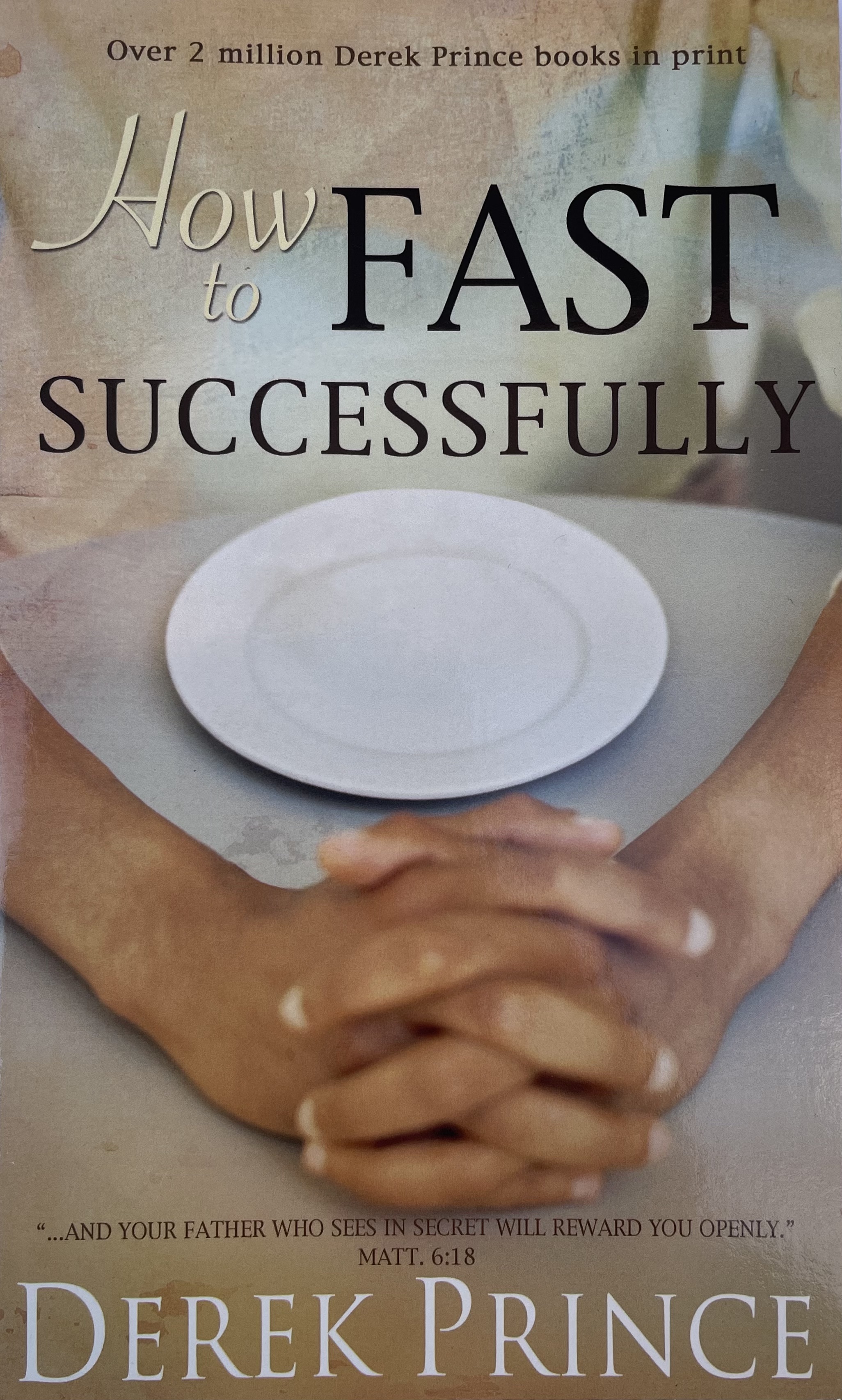 DEREK PRINCE - How to fast succesfully