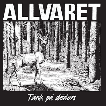 Allvaret - Tänk på döden - LP