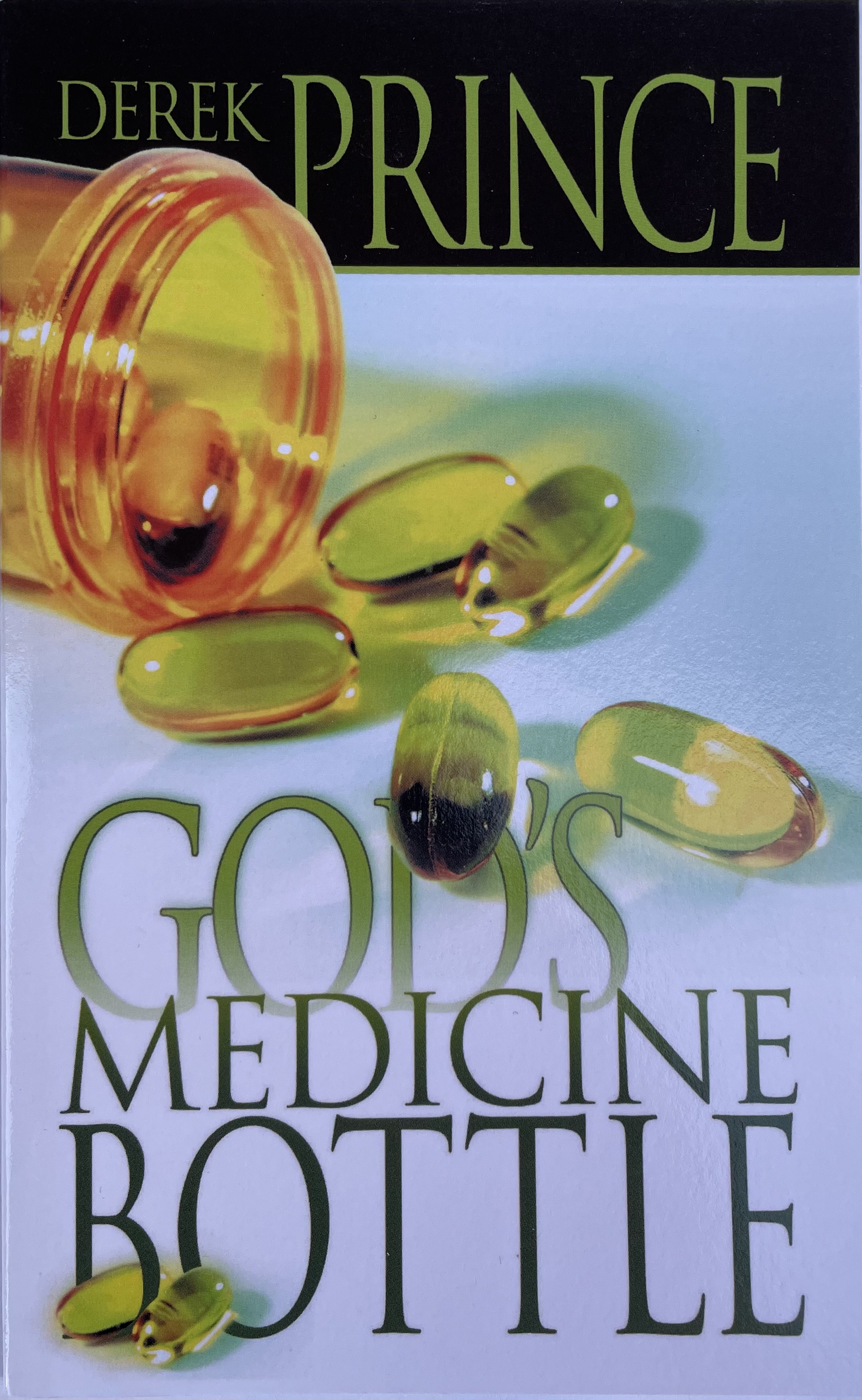 DEREK PRINCE - God´s medicine bottle