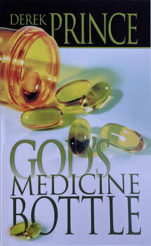 DEREK PRINCE - God´s medicine bottle