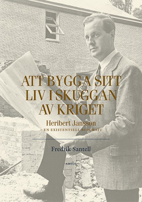 Att bygga sitt liv i skuggan av kriget - Fredrik Santell