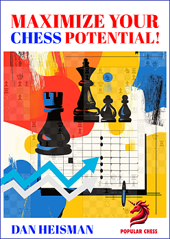 Maximize Your Chess Potential! - Learn to study more effectively - Mjukpärm