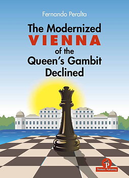 The Modernized Vienna of the Queen’s Gambit Declined – A Complete Opening Repertoire for Black Featuring Del Rio’s 5…b5!? (hård pärm)