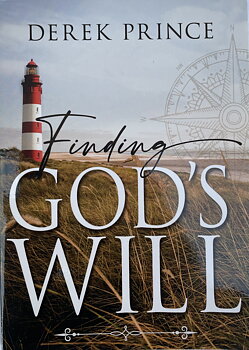 DEREK PRINCE - Finding God´s Will