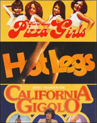 Hot & Saucy Pizza Girls / Hot Legs / California Gigolo (BLU-RAY)