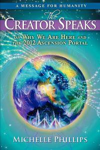 The Creator Speaks  -  Michelle Phillips - Engelska - Begagnad