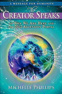 The Creator Speaks  -  Michelle Phillips - Engelska - Begagnad