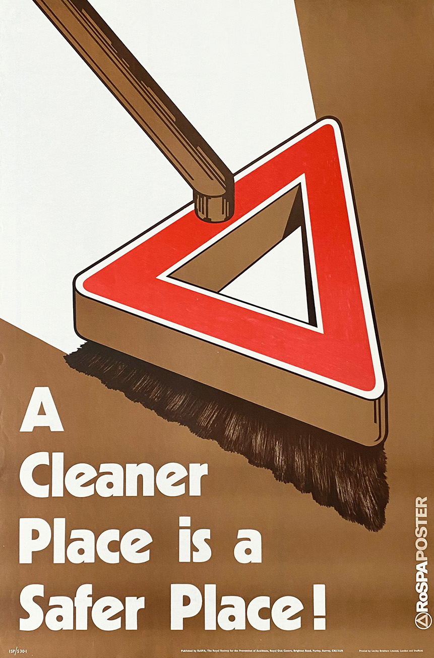 A CLEANER PLACE IS A SAFER PLACE