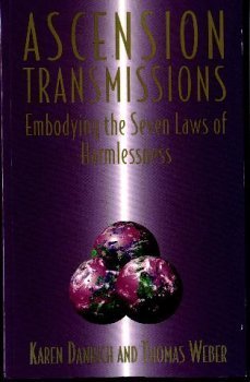 Ascension Transmissions : Embodying the Seven Laws of Harmlessness - Karen Danrich - Engelska - Begagnad