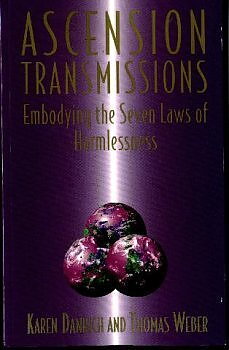 Ascension Transmissions : Embodying the Seven Laws of Harmlessness - Karen Danrich - Engelska - Begagnad