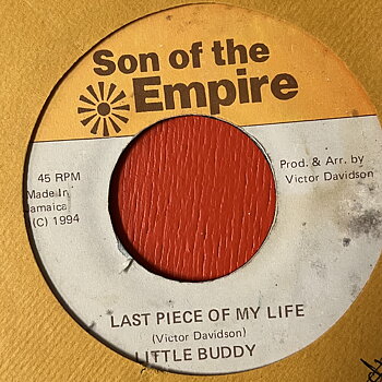 Little Buddy – Last Piece Of My Life