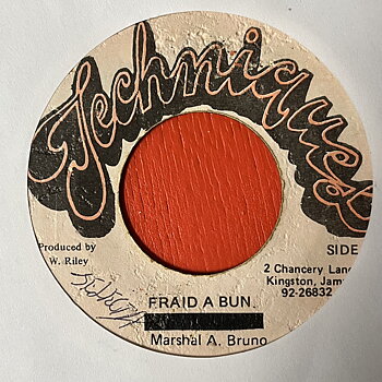 Marshal A. Bruno – Fraid A Bun