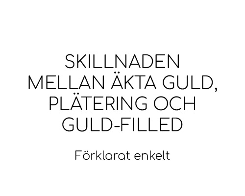 Skillnaden mellan äkta guld, plätering och guld-filled – Förklarat enkelt