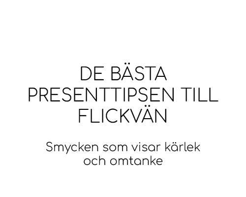 De bästa presenttipsen till flickvän – Smycken som visar kärlek och omtanke