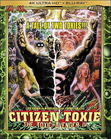 Citizen Toxie: The Toxic Avenger, Part IV (BLU-RAY 4K ULTRA HD + BLU-RAY)