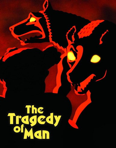 Tragedy Of Man (BLU-RAY)
