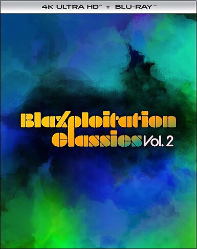 Blaxploitation Classics: Vol. 2 (BLU-RAY 4K ULTRA HD + BLU-RAY)