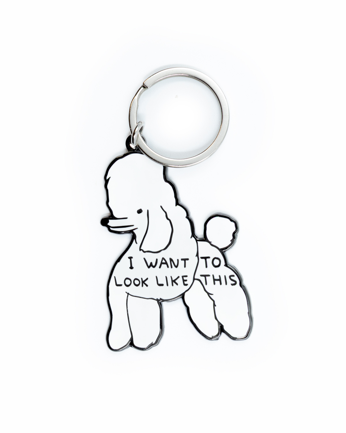 Shrigley Keyring, I Want To Look Like This 