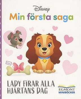 Egmont minibok, Min första saga: Lady firar alla hjärtans dag