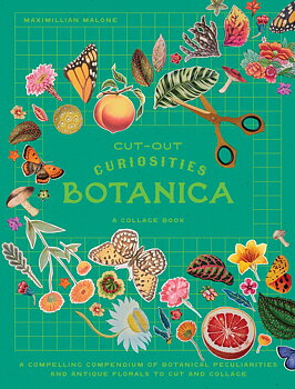 Cut-out Curiosities: Botanica