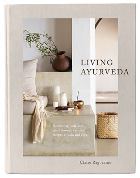 Living Ayurveda - Claire Ragozzino