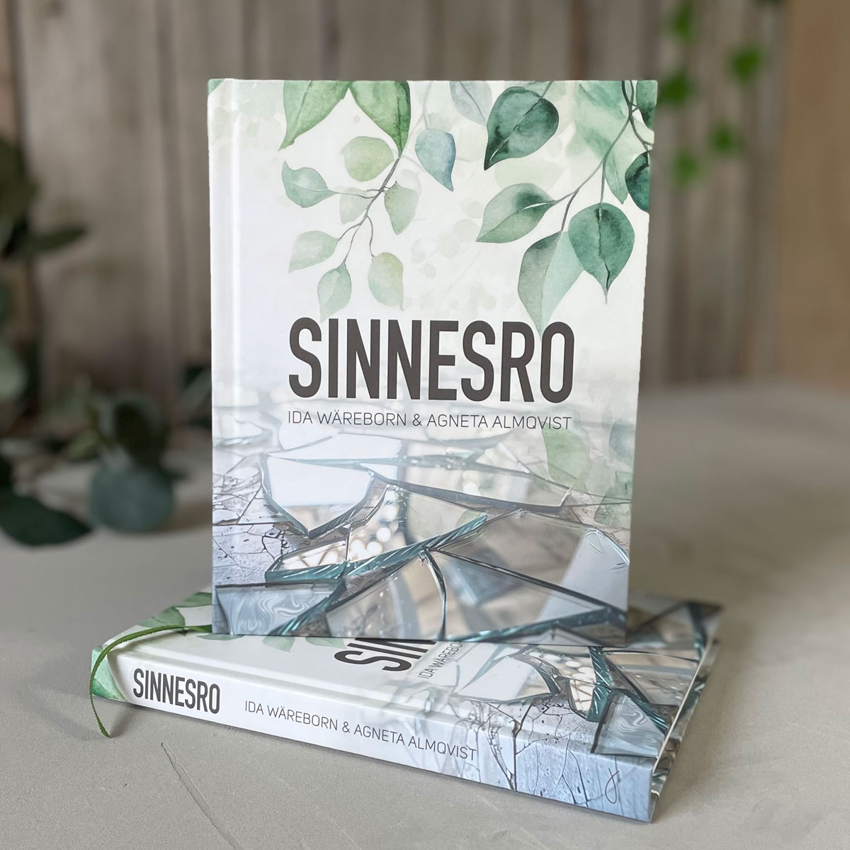 Sinnesro - Ida Wäreborn och Agneta Almqvist - 3