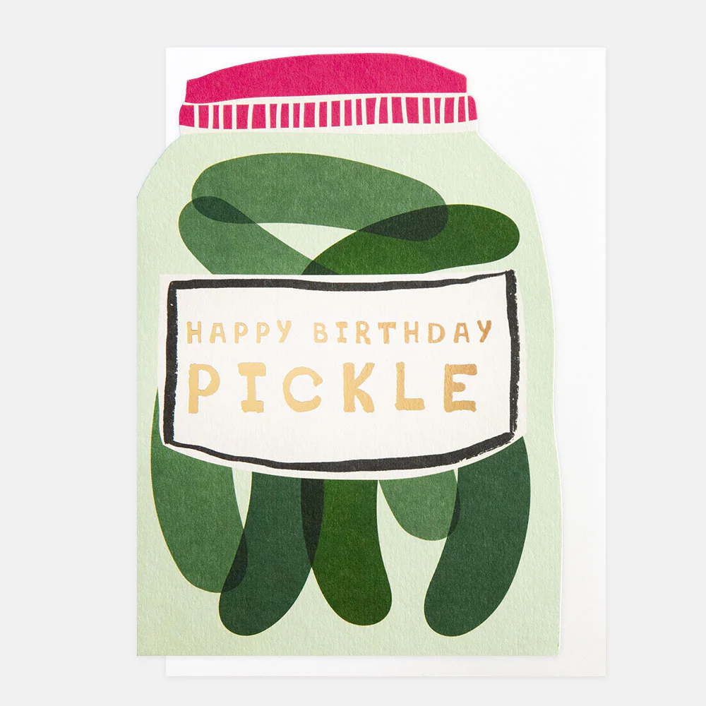Happy Birthday  Pickle Jar , Greeting Card