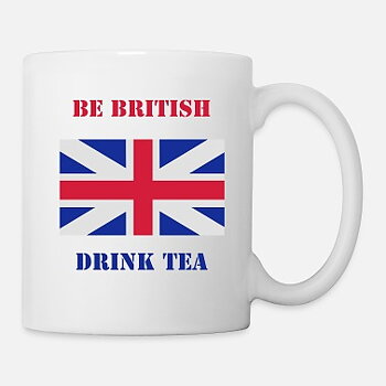 Mugg med text Be British-drink tea