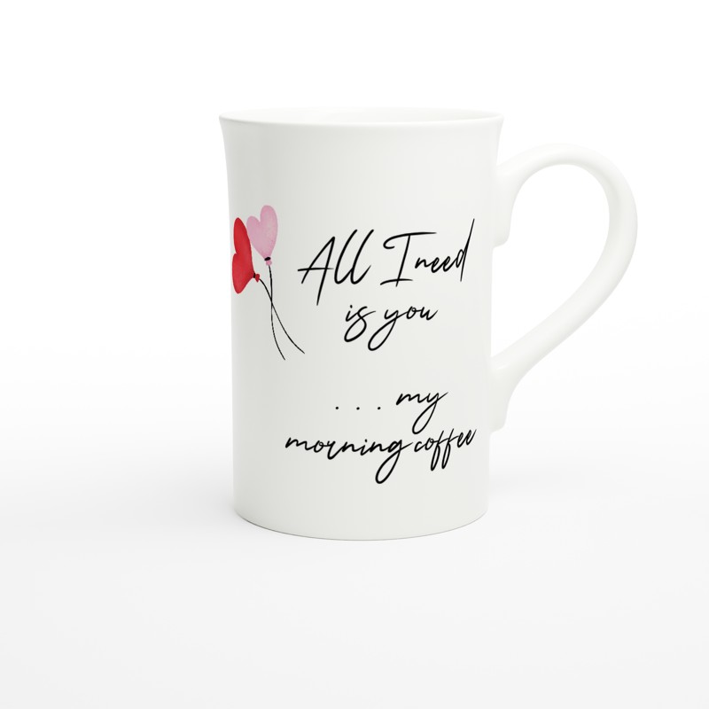 Mugg med text All I need is you...