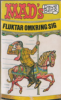 MAD pocket, MAD´s Dave Berg fluktar omkring sig, begagnad
