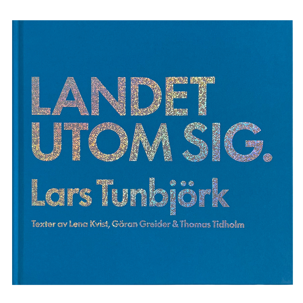 Lars Tunbjörk: Country Beside Itself / Landet utom sig  rev ed