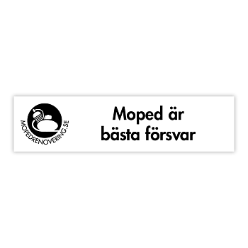 Aufkleber : Moped ist die beste Verteidigung