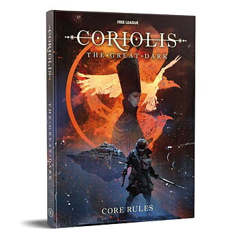 Coriolis: The Great Dark - Core Rulebook + PDF